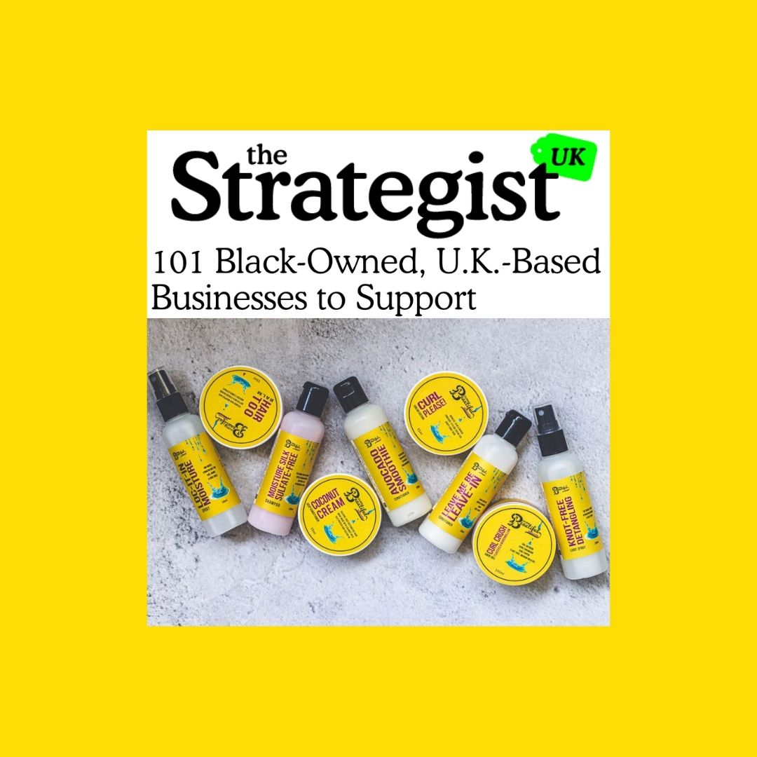 We're on the Strategist's List of 101 UK Black-owned Businesses to Support