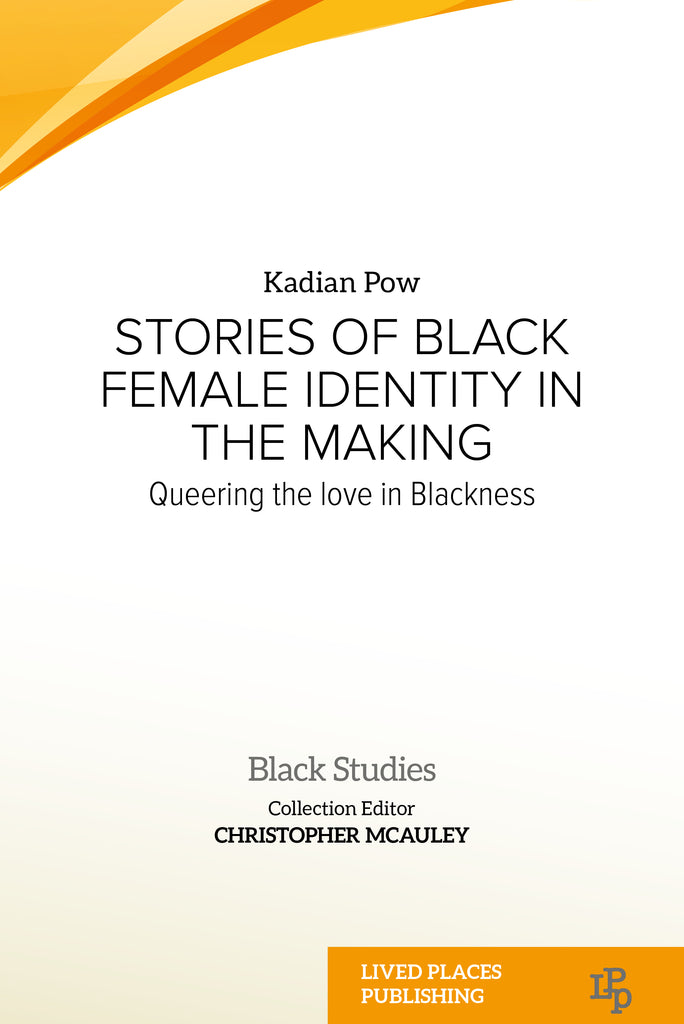 KADIAN'S BOOK (signed!): Stories of Black Female Identity in the Making